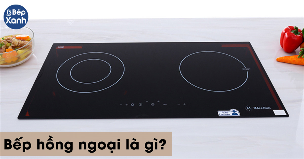 Bếp hồng ngoại là gì?