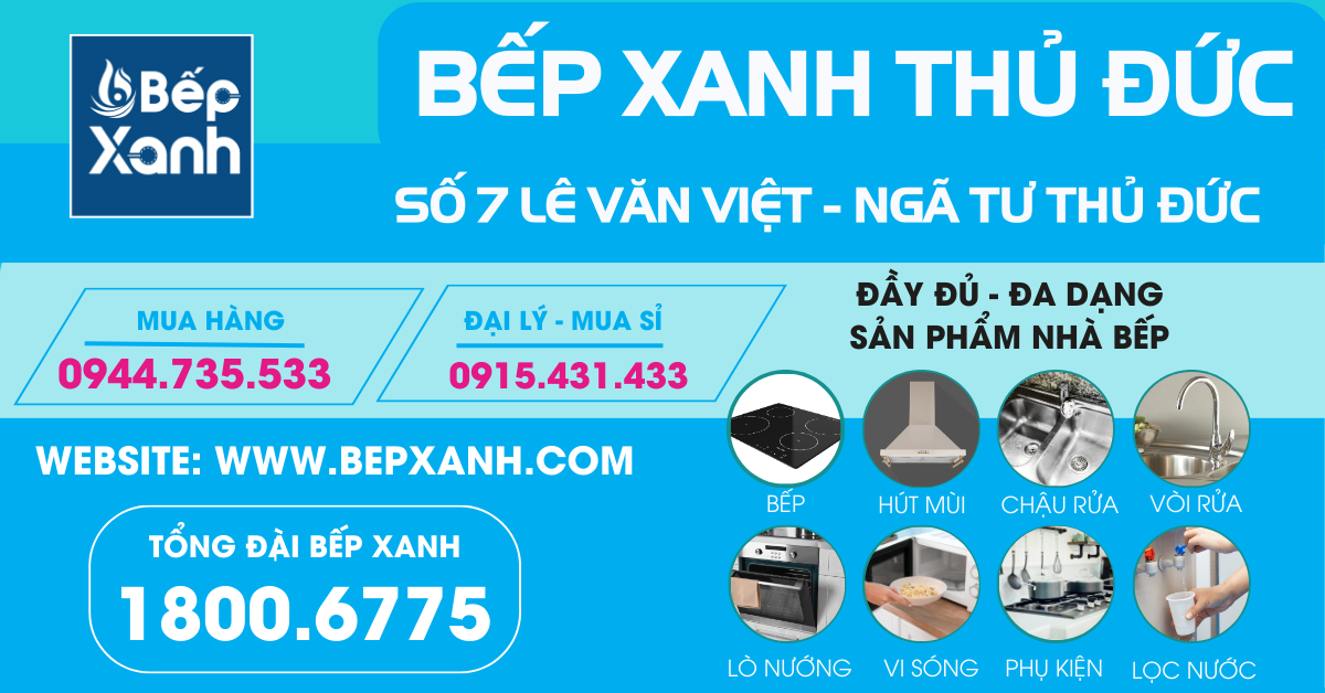 Showroom Bếp XANH Thủ Đức Khai Trương - Nhiều Ưu Đãi